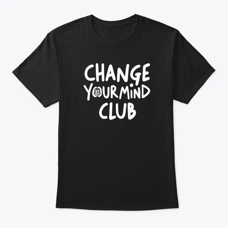 Change Your Mind Club